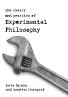 The Theory and Practice of Experimental Philosophy cover