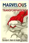 Marvelous Transformations cover