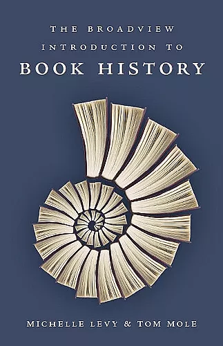 The Broadview Introduction to Book History cover