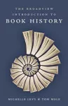 The Broadview Introduction to Book History cover