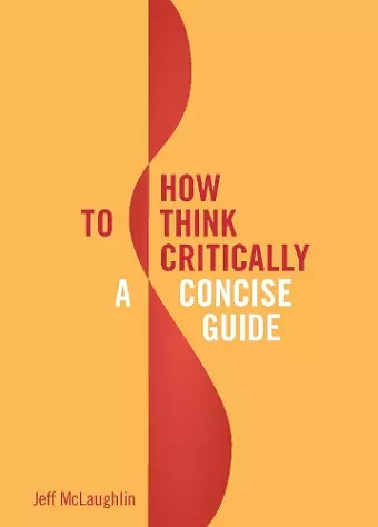 How to Think Critically cover