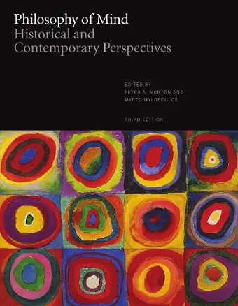 Philosophy of Mind: Historical and Contemporary Perspectives - Third Edition cover