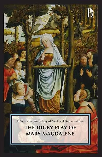 The Digby Play of Mary Magdalene cover
