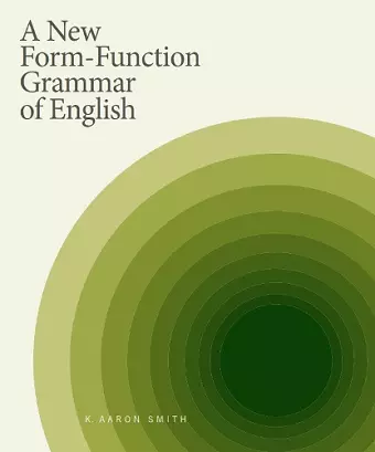 A New Form-Function Grammar of English cover