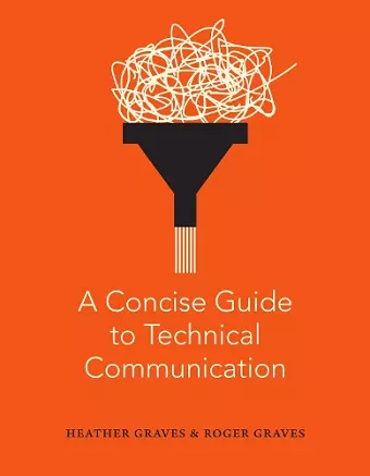 A Concise Guide to Technical Communication cover