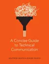 A Concise Guide to Technical Communication cover