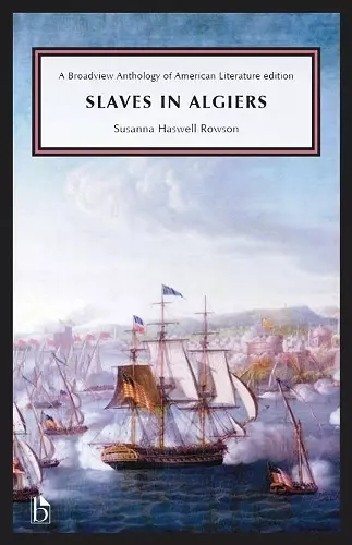 Slaves in Algiers; or, A Struggle for Freedom cover