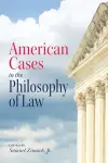 American Cases in the Philosophy of Law cover