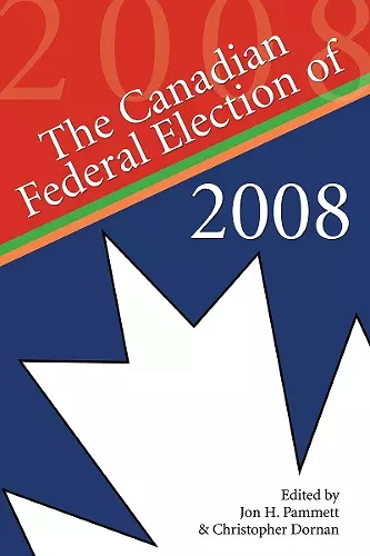 The Canadian Federal Election of 2008 cover