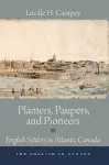 Planters, Paupers, and Pioneers cover