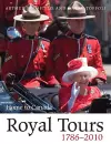 Royal Tours 1786-2010 cover