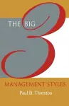 The Big 3 Management Styles cover