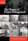 The History of Project Management cover