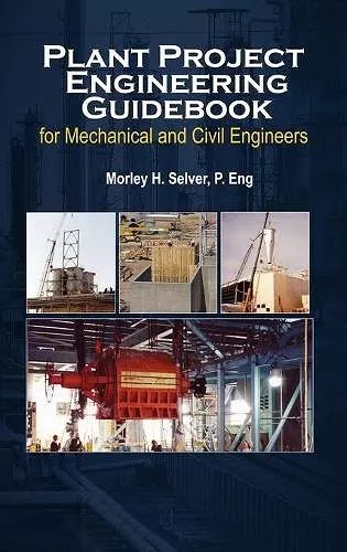 Plant Project Engineering Guidebook for Mechanical and Civilplant Project Engineering Guidebook for Mechanical and Civil Engineers (Revised Edition) E cover