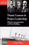 Titanic Lessons in Project Leadership cover