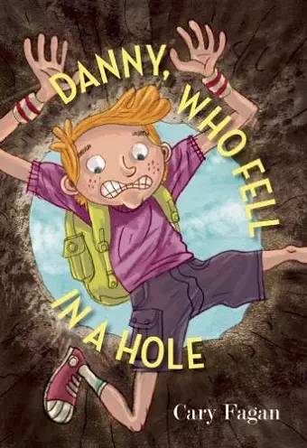 Danny, Who Fell in a Hole cover