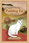 The Mostly True Story of Pudding Tat, Adventuring Cat cover