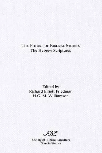 The Future of Biblical Studies cover