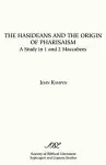 The Hasideans and the Origin of Pharisaism cover