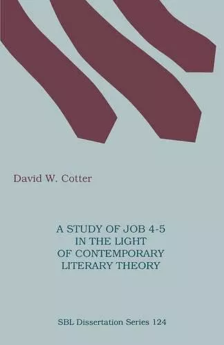 A Study of Job 4-5 in the Light of Contemporary Literary Theory cover