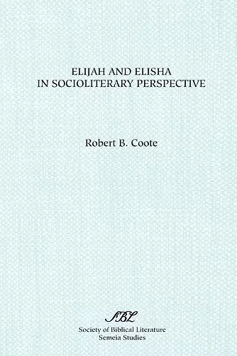 Elijah and Elisha in Socioliterary Perspective cover