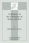 A History of the Literature of Adam and Eve cover