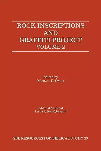 Rock Inscriptions and Graffiti Project, Volume 2 cover