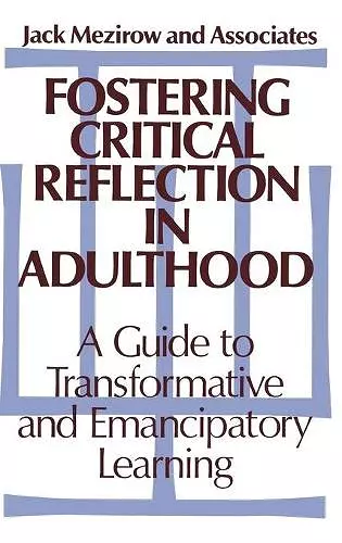 Fostering Critical Reflection in Adulthood cover