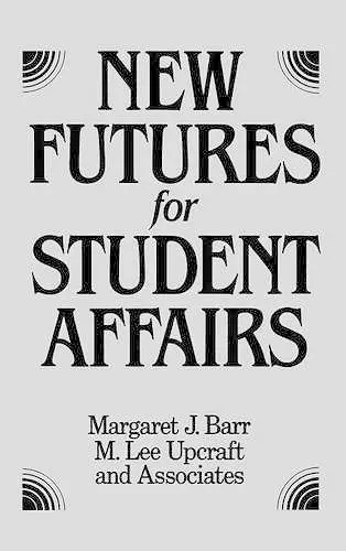 New Futures for Student Affairs cover