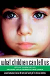 What Children Can Tell Us cover