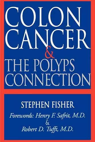 Colon Cancer and the Polyps Connection cover