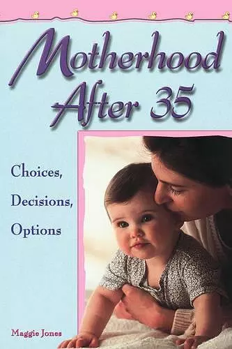 Motherhood After 35 cover