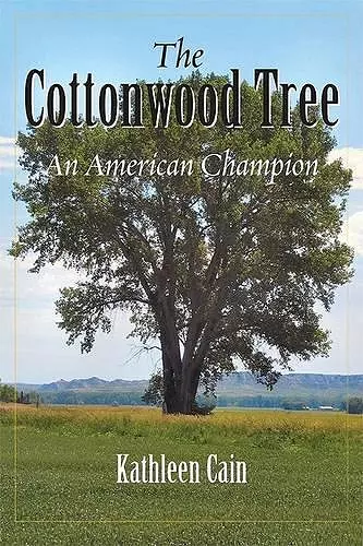 The Cottonwood Tree cover