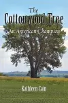 The Cottonwood Tree cover