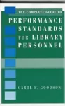 The Complete Guide to Performance Standards for Library Personnel cover