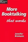 More Booktalking That Works cover
