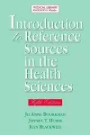 Introduction to Reference Sources in the Health Sciences cover