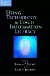 Using Technology to Teach Information Literacy cover