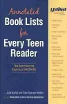 YALSA Annotated Book Lists for Every Teen Reader (Plus Free CD-ROM) cover