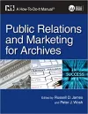 Public Relations and Marketing for Archives cover