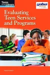 Evaluating Teen Services and Programs cover