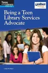 Being a Teen Library Services Advocate cover