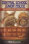 Central School Junior Police cover