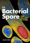 The Bacterial Spore cover