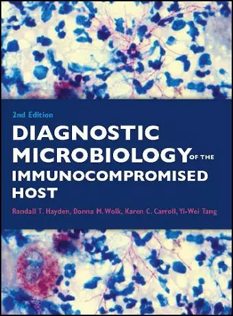 Diagnostic Microbiology of the Immunocompromised Host cover