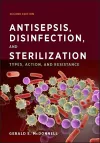 Antisepsis, Disinfection, and Sterilization cover