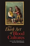 Dark Art of Blood Cultures cover