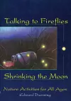 Talking to Fireflies, Shrinking the Moon cover