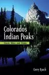 Colorado's Indian Peaks, 2nd Ed. cover