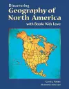 Discovering Geography of North America with Books Kids Love cover